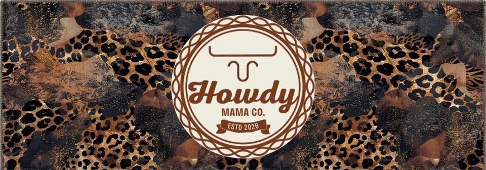 Howdy Mama Co. logo on a leopard and cowhide background