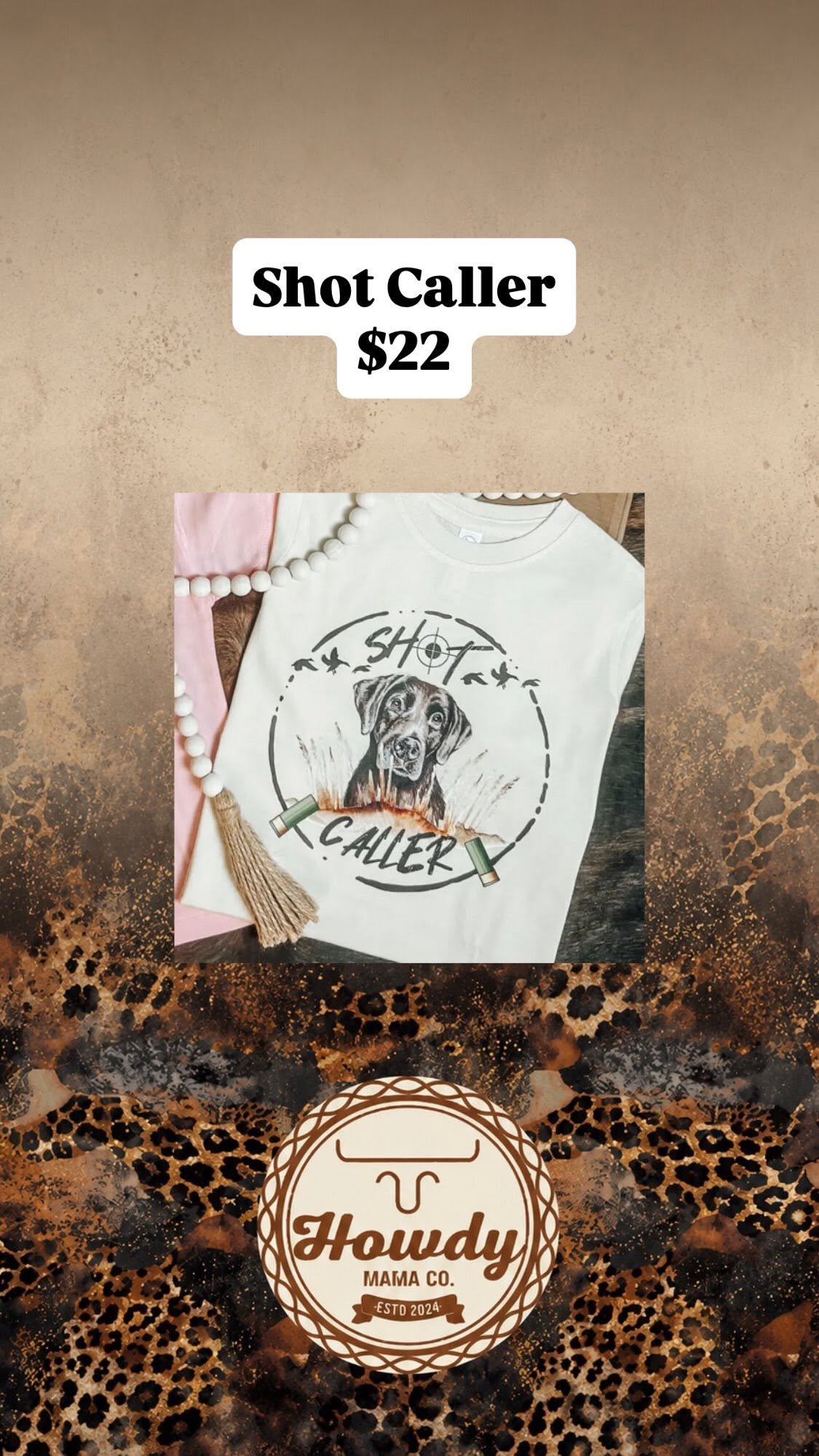 Shot Caller tee with hunting lab dog design